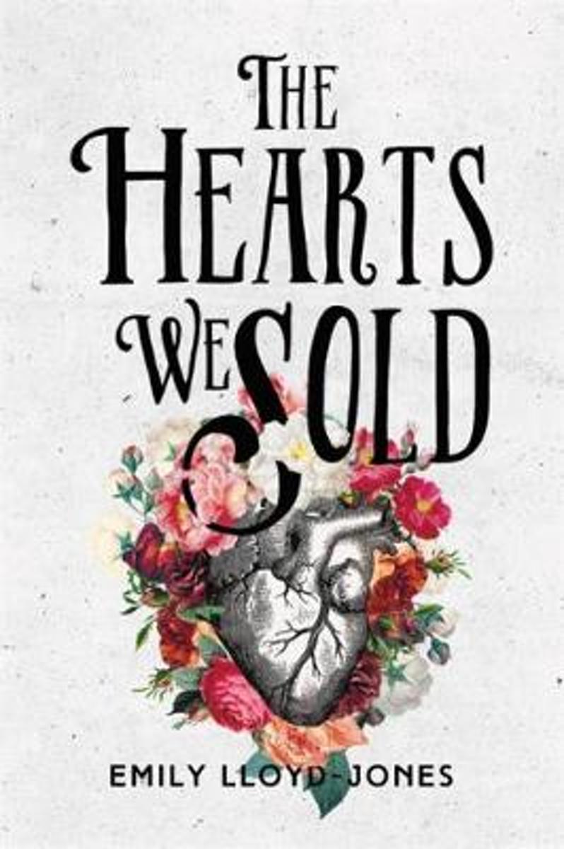 The Hearts We Sold | Emily Lloyd-Jones