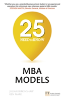25 Need-to-Know MBA Models | Julian Birkinshaw, Kenn Mark