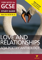 AQA Poetry Anthology - Love and Relationships: York Notes for GCSE (9-1) | Mary Green