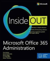 Microsoft Office 365 Administration Inside Out (Includes Current Book Service) | Darryl Kegg, Aaron Guilmette, Lou Mandich, Ed Fisher