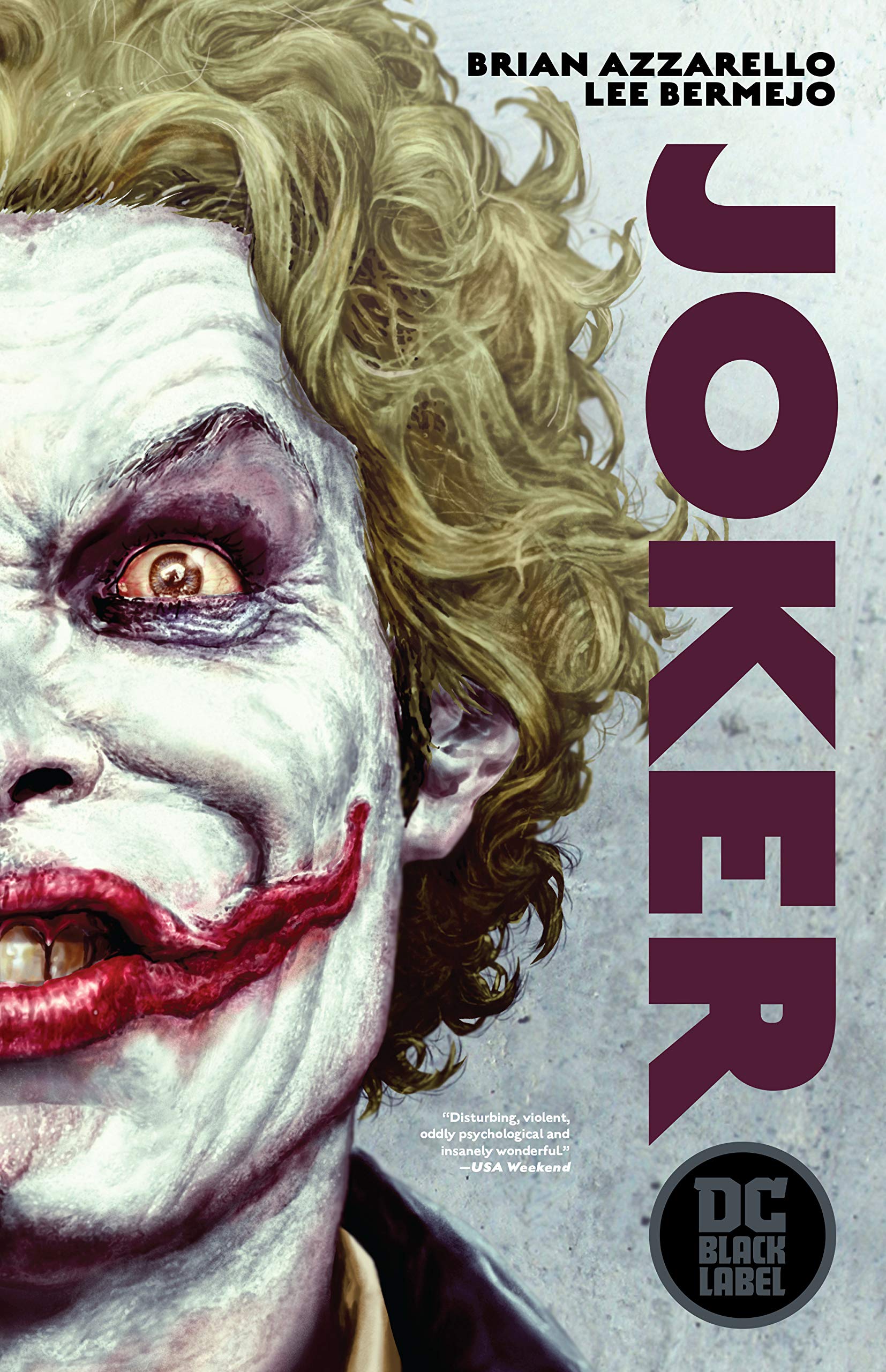 Joker | Brian Azzarello, Lee Bermejo