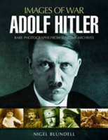 Adolf Hitler | Nigel Blundell