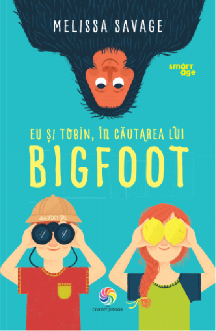 Eu si Tobin, in cautarea lui Bigfoot | Melissa Savage adolescenti 2022