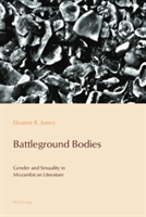 Battleground Bodies | Eleanor Jones