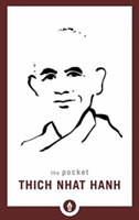 The Pocket Thich Nhat Hanh | Thich Nhat Hanh