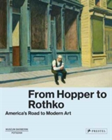 From Hopper to Rothko |