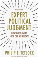 Expert Political Judgment | Philip E. Tetlock