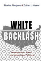 White Backlash | Marisa A. Abrajano, Zoltan L. Hajnal