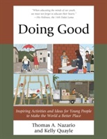 Doing Good | Thomas Nazario, Kelly Quayle