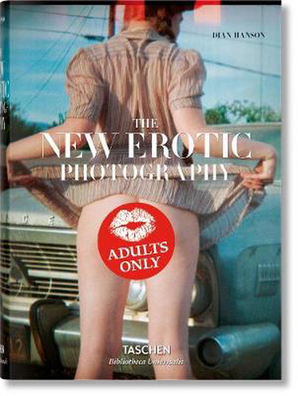 The New Erotic Photography | Dian Hanson