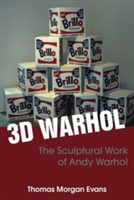 3-D Warhol | Thomas Morgan Evans