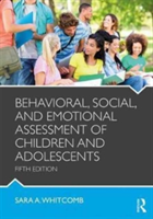 Behavioral, Social, and Emotional Assessment of Children and Adolescents | USA) Amherst Sara A. (University of Massachusetts Whitcomb