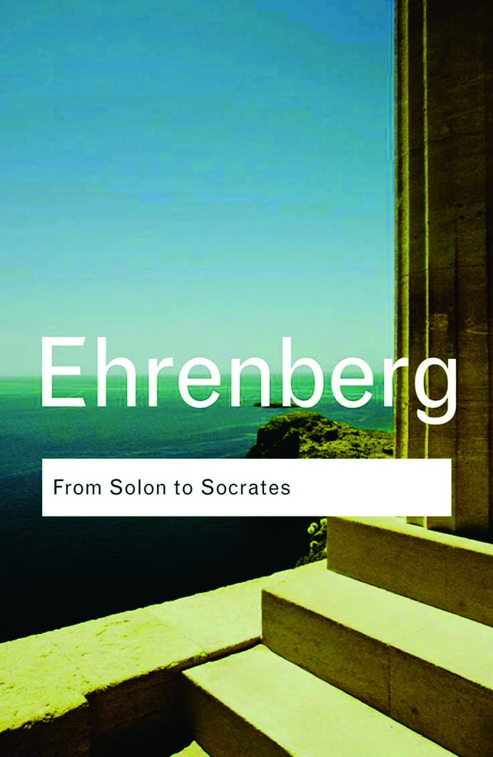 From Solon to Socrates | Victor Ehrenberg