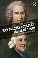 Jean-Jacques Rousseau and Adam Smith | USA) Charles L (Boston University Griswold
