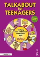 Talkabout for Teenagers (second edition) | UK.) Social Skills and Communication Consultant Alex (Managing director of \'Alex Kelly Ltd\'. Speech therapist Kelly, UK.) Social Skills and Communication Consultant Brian (Director of \'Alex Kelly Ltd\'. Speech th