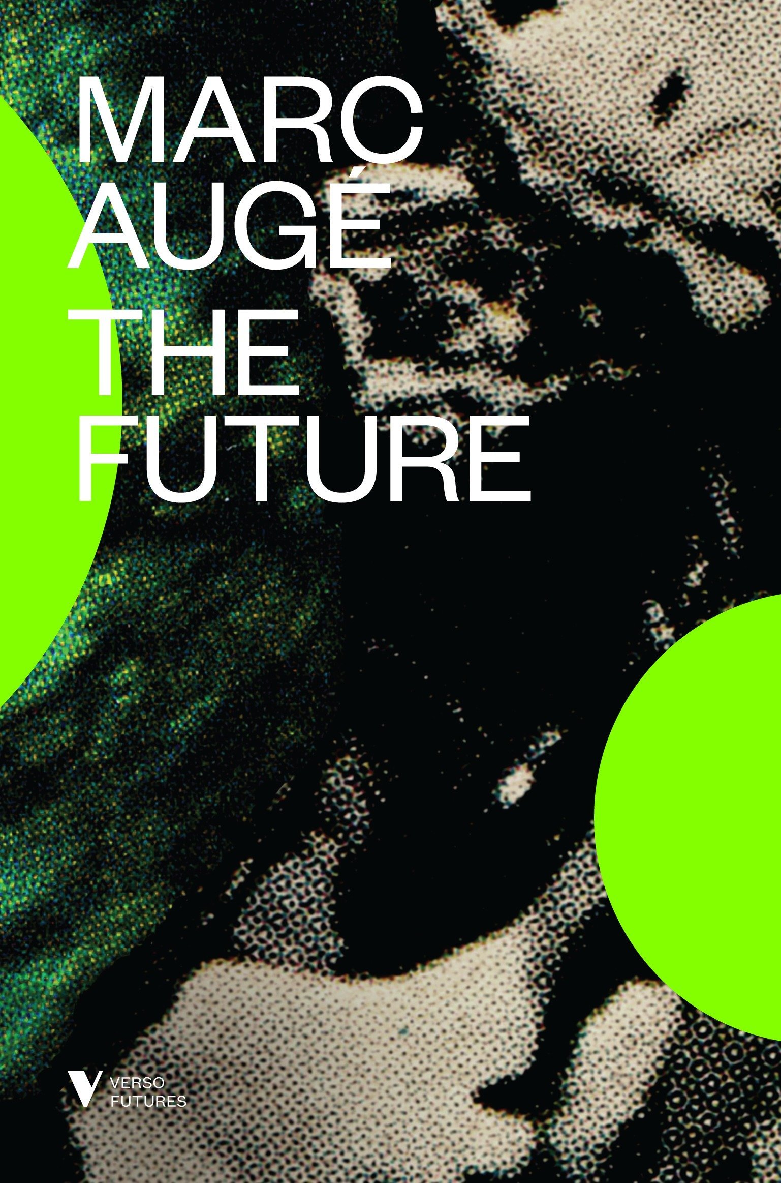 The Future | Marc Auge