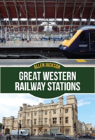 Great Western Railway Stations | Allen Jackson