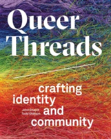 Queer Threads | John Chaich, Todd Oldham