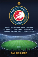 The European Game | Daniel Fieldsend