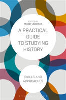A Practical Guide to Studying History |