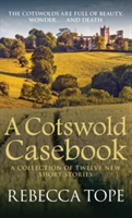 A Cotswold Casebook | Rebecca Tope