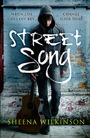Street Song | Sheena Wilkinson