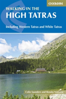 The High Tatras | Renata Narozna, Colin Saunders