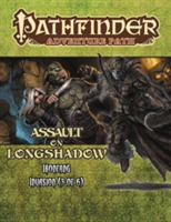 Pathfinder Adventure Path: Ironfang Invasion Part 3 of 6-Assault on Longshadow | Benjamin Bruck