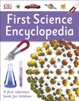 First Science Encyclopedia | DK