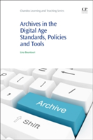 Archives in the Digital Age | General State Archives of Greece (Central Service)) Greece and Archivist and Information Scientist Athens Technological Institute of Education Department of Library Science and Information Systems Lina (Academic lecturer Bou
