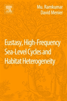 Eustasy, High-Frequency Sea Level Cycles and Habitat Heterogeneity |