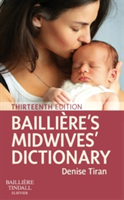 Bailliere\'s Midwives\' Dictionary | Denise Tiran