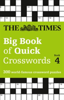 The Times Big Book of Quick Crosswords Book 4 | The Times Mind Games