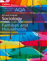 AQA AS and A Level Sociology Families and Households | Martin Holborn, Judith Copeland