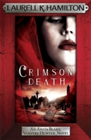 Crimson Death | Laurell K. Hamilton