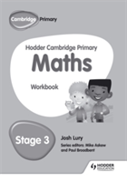 Hodder Cambridge Primary Maths Workbook 3 | Josh Lury