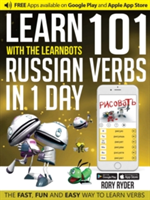 Learn 101 Russian Verbs in 1 Day with the Learnbots | Rory Ryder