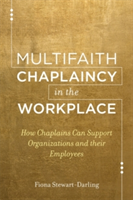 Multifaith Chaplaincy in the Workplace | Fiona Stewart-Darling