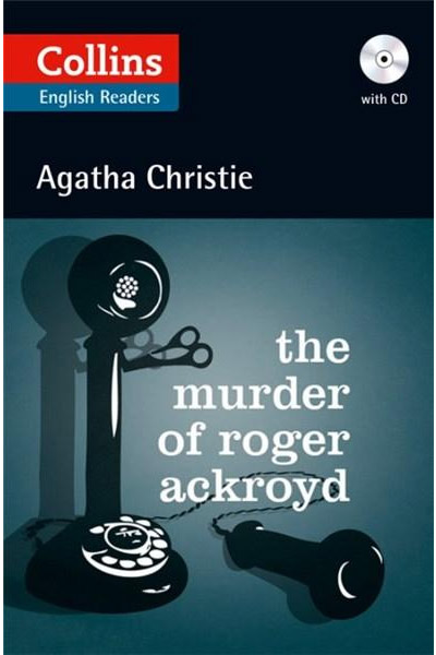 Collins The Murder of Roger Ackroyd : B2 | Agatha Christie