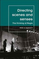 Directing Scenes and Senses | Peter Boenisch