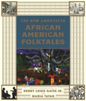 The Annotated African American Folktales |