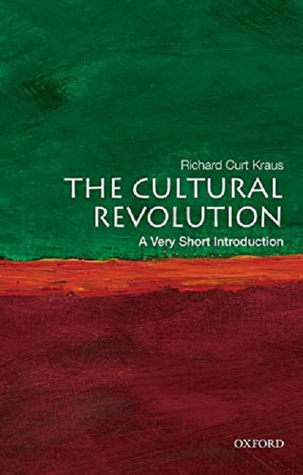 The Cultural Revolution | Richard Curt Kraus