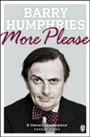 More Please | Barry Humphries