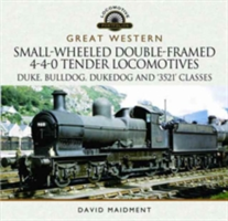 Great Western Small-Wheeled Double-Framed 4-4-0 Tender Locomotives | David Maidment