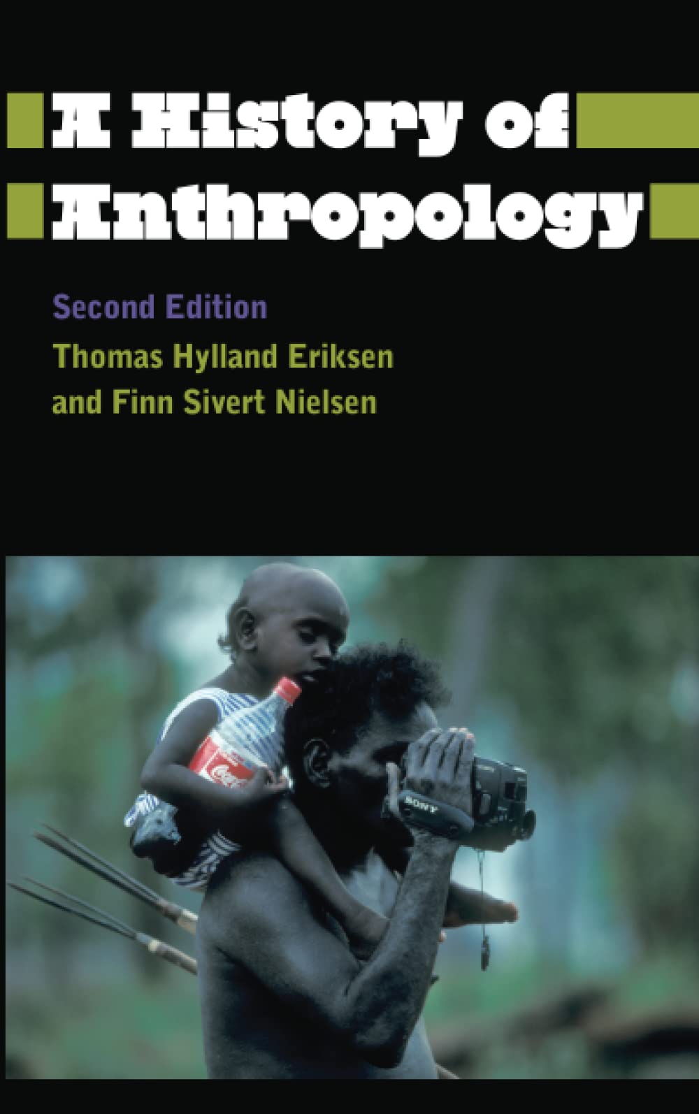 A History of Anthropology | Thomas Hylland Eriksen, Finn Sivert Nielsen