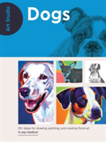Art Studio: Dogs | Walter Foster Creative Team