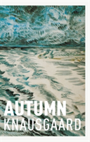 Autumn | Karl Ove Knausgaard