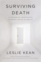 Surviving Death | Leslie Kean