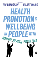 Health Promotion and Wellbeing in People with Mental Health Problems |