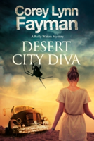 Desert City Diva | Corey Lynn Fayman